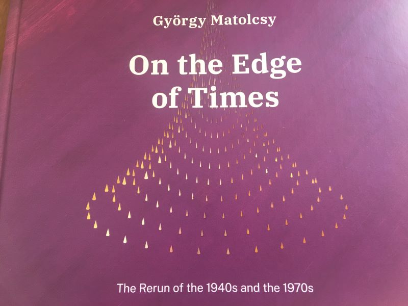 Matolcsy György: On the Edge of Times